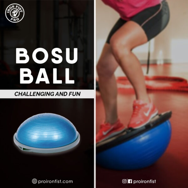 Iron Fist Pro Bosu Ball